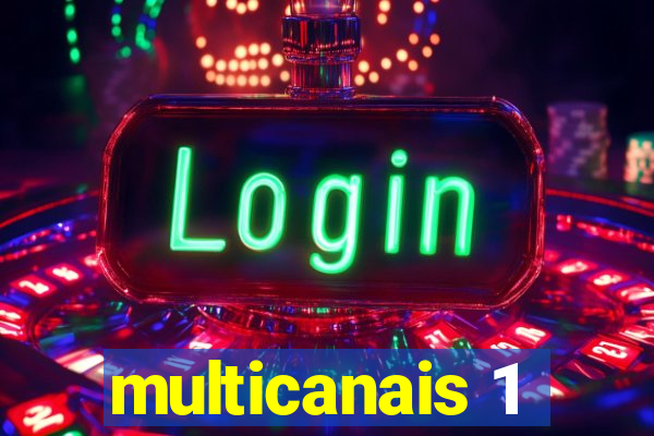 multicanais 1